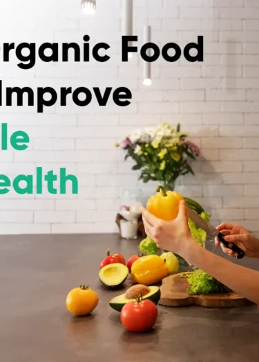 How-Organic-Food-Helps-Improve-Lifestyle-and-Health-Banner-image-banner-image